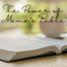 Shows a Bible with a cup of coffee. Text: The Power of Mama's Bible