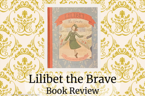 Shows book cover of Lilibet the Brave. Text: Lilibet the Brave Book Review. www.sallymatheny.com