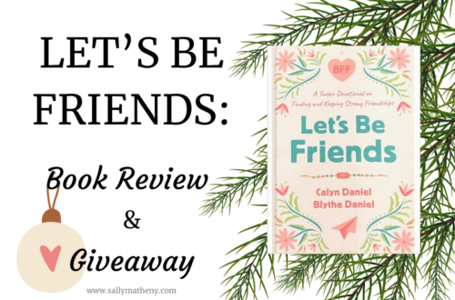 Shows a copy of the book: LET'S BE FRIENDS. Text includes "Book Review & Giveaway"