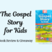 The Gospel Story for Kids book cover.